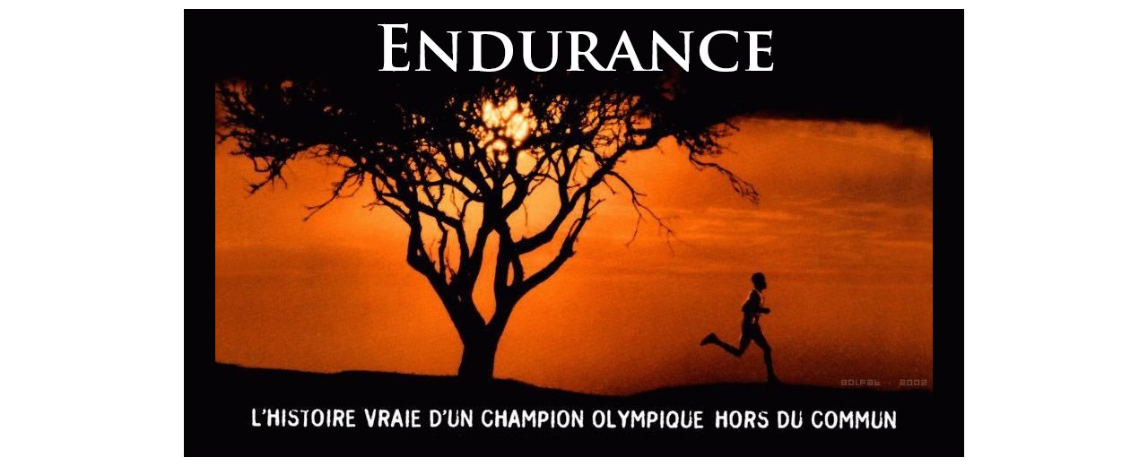 Biopic : ENDURANCE