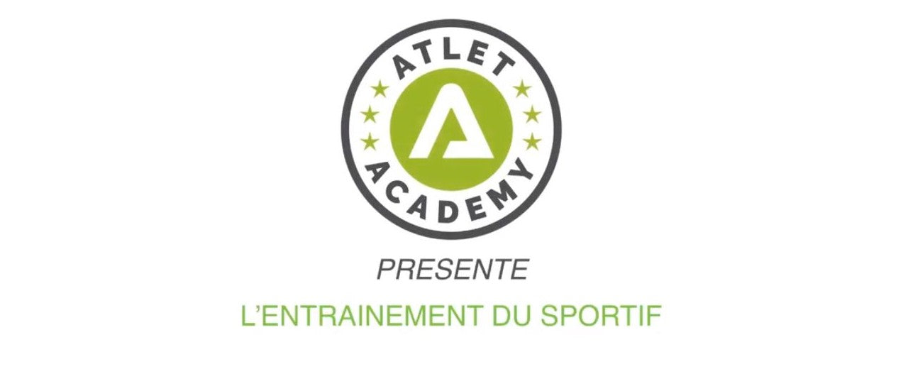 Atlet Academy : La définition de l'entraînement
