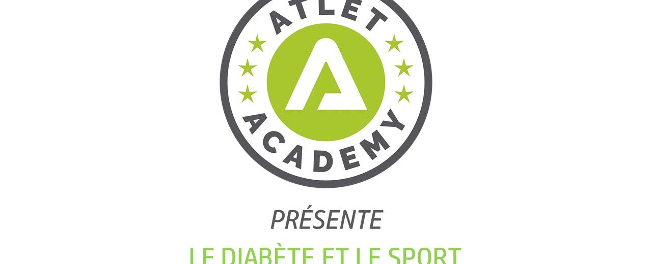 Atlet Academy : Le Sport et le Diabète