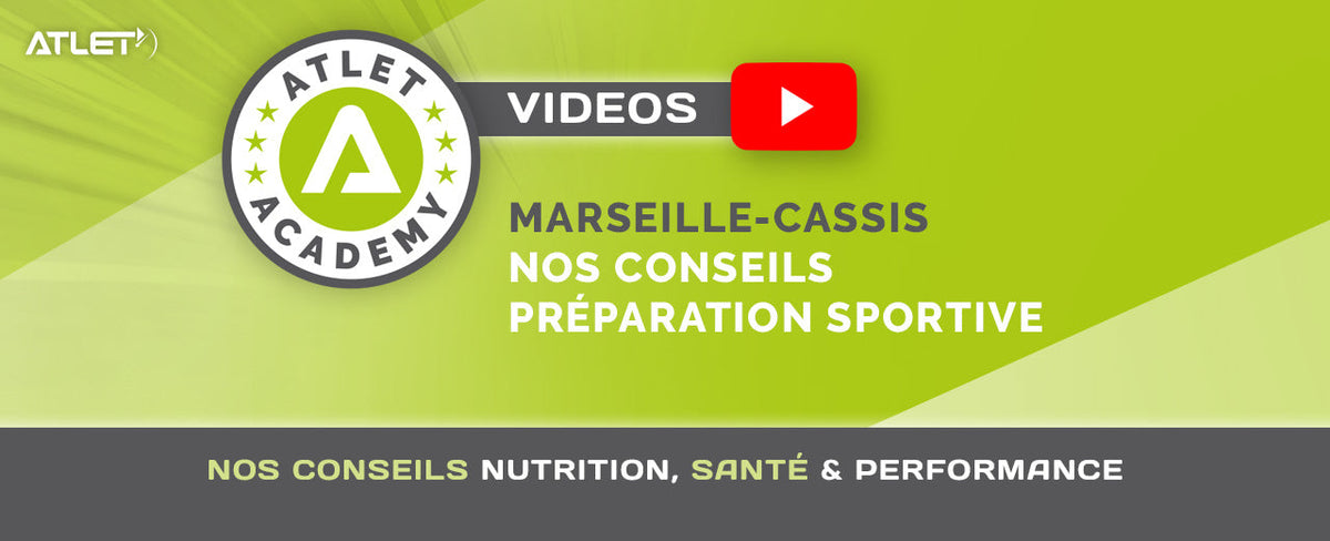 PLAN NUTRITION BY ATLET : SPECIAL MARSEILLE-CASSIS