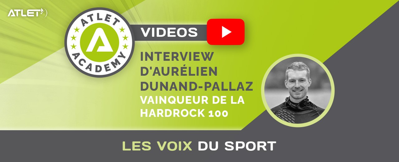 Interview d'Aurélien Dunand-Pallaz, vainqueur de la hardrock 100